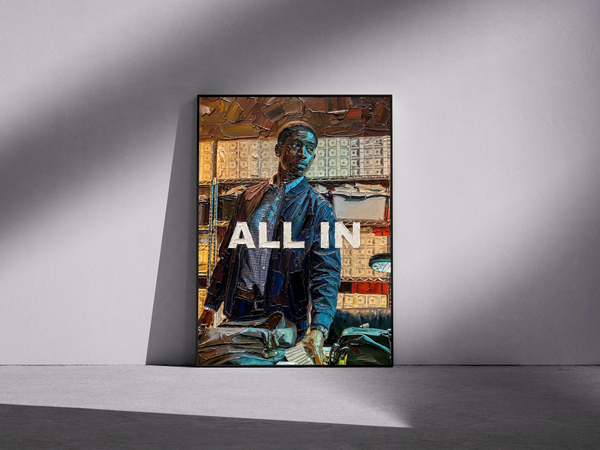 All In - Franklin Saint Poster
